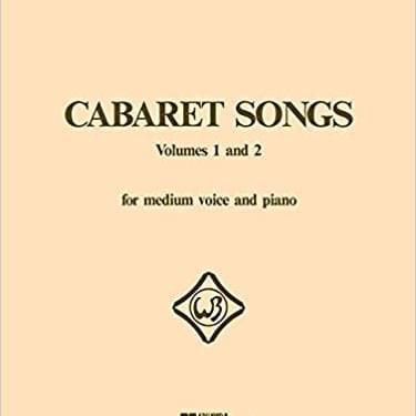 Cabaret Songs, Vol. I