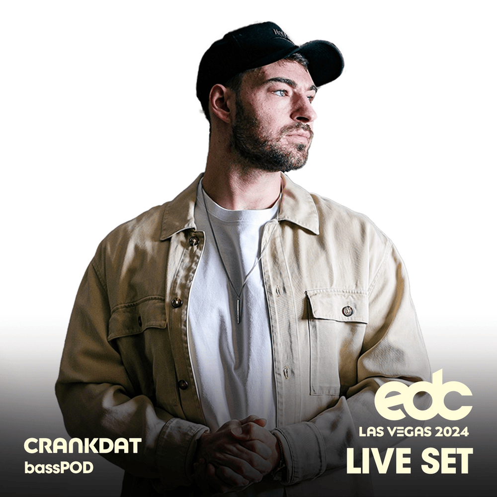 Crankdat at EDC Las Vegas, 2024: Bass Pod Stage (DJ Mix)