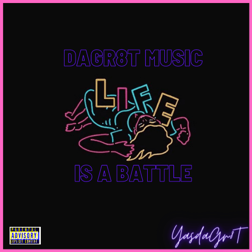 Life is a Battle Cover Art