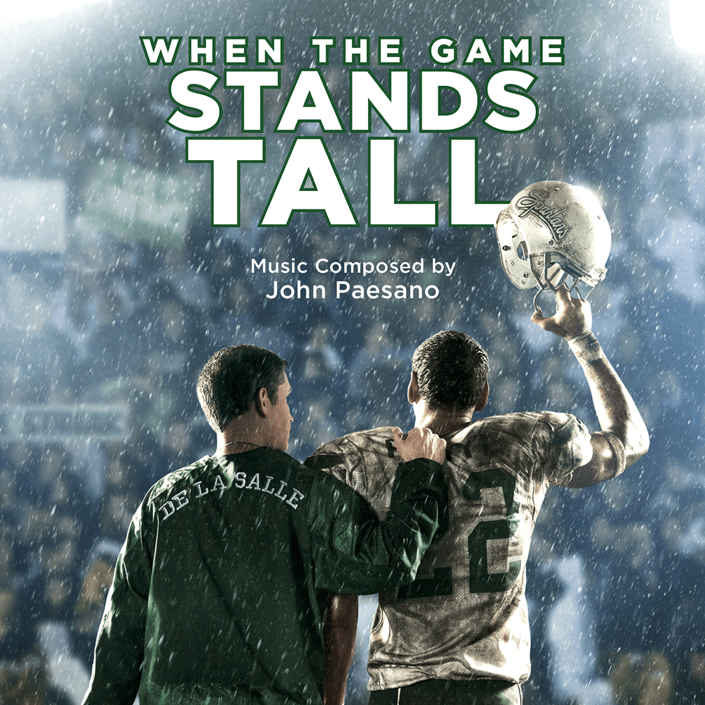 When the Game Stands Tall (Original Motion Picture Score)