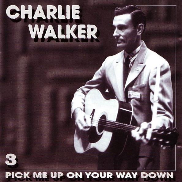 Pick Me Up On Your Way Down CD 3