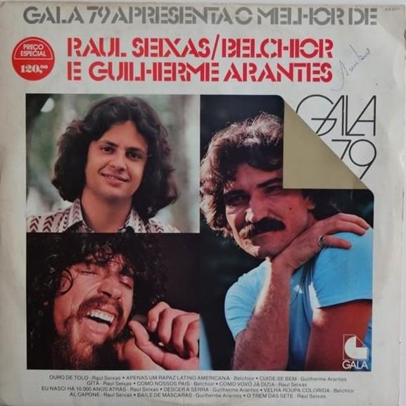 O Melhor de Raul Seixas / Belchior e Guilherme Arantes