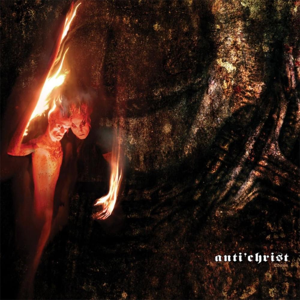 Anti’christ (2024 Reissue)
