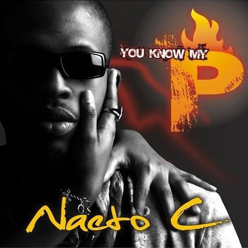 You Know My “P”