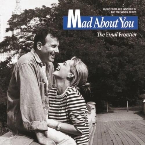 Mad About You - Music From And Inspired By The Television Series