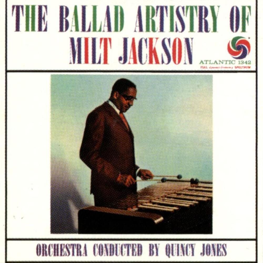 The Ballad Artistry of Milt Jackson