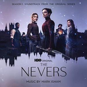The Nevers: Season 1 (Soundtrack From the Original Series)