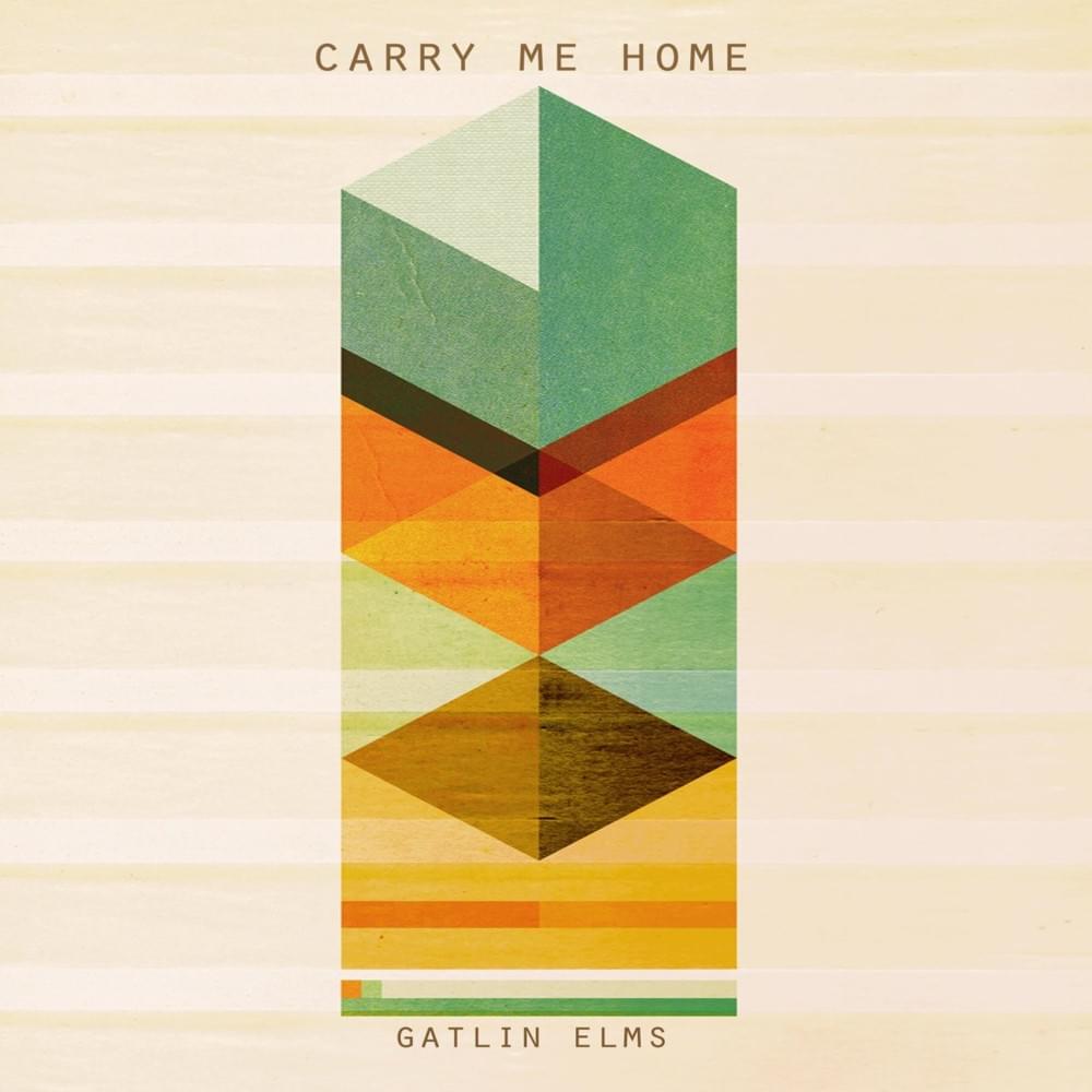 Carry Me Home