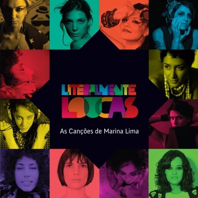 Literalmente Loucas - As Canções De Marina Lima