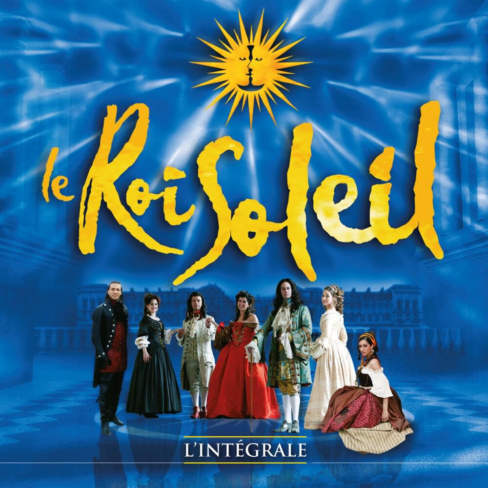 Le Roi Soleil – L’intégrale