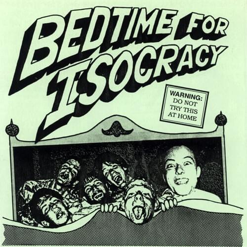 Bedtime for Isocracy