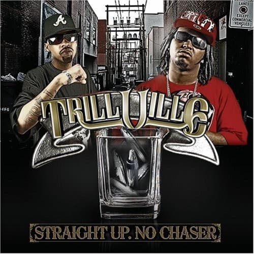 Straight Up, No Chaser