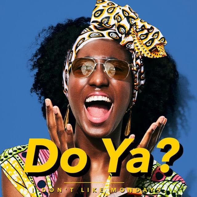 Album cover art for "DO YA?" by I Don’t Like Mondays.