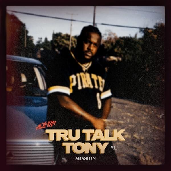 Tru Talk Tony, Vol. 1 - EP