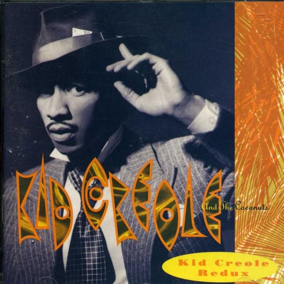Kid Creole Redux