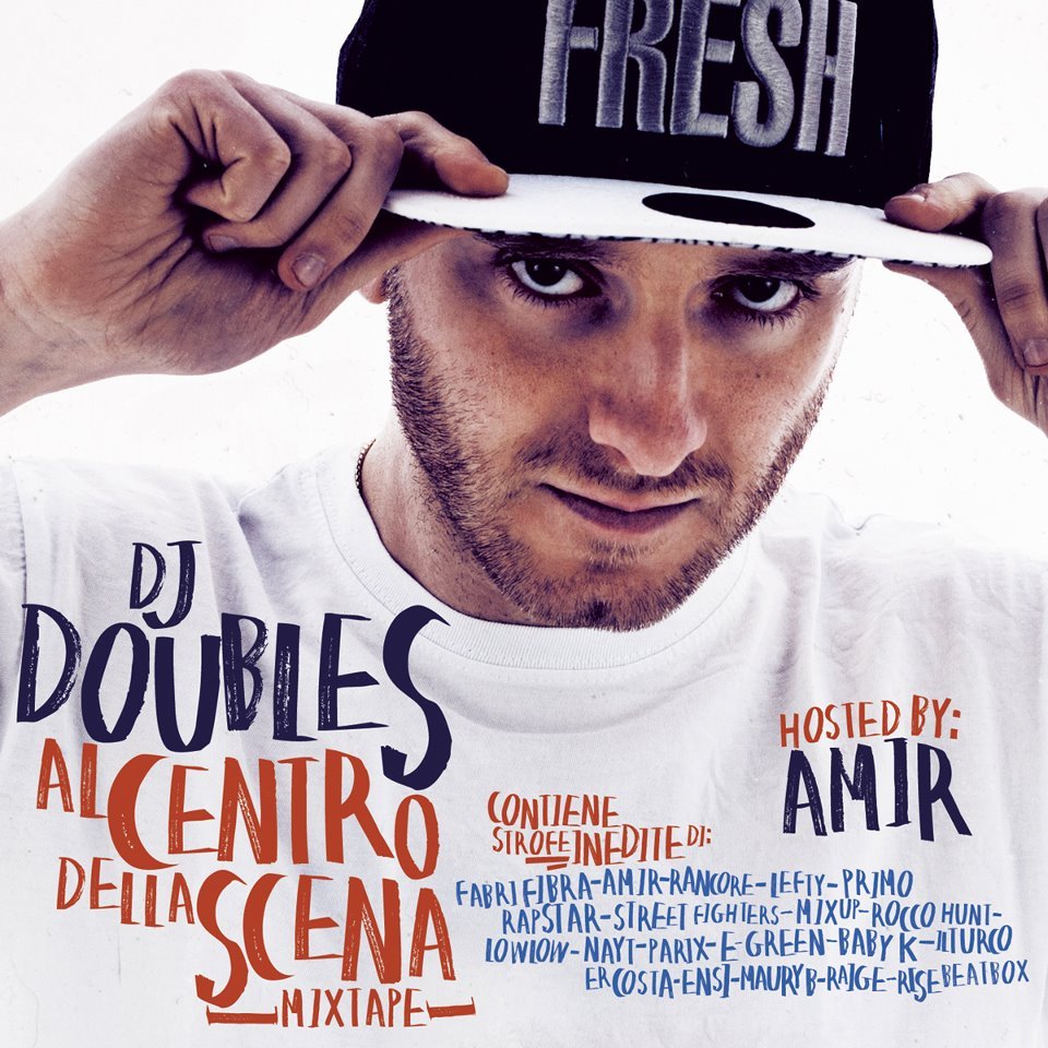 Al Centro Della Scena - Mixtape