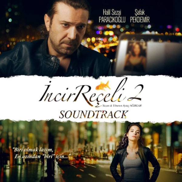 İncir Reçeli 2 (Sountrack)