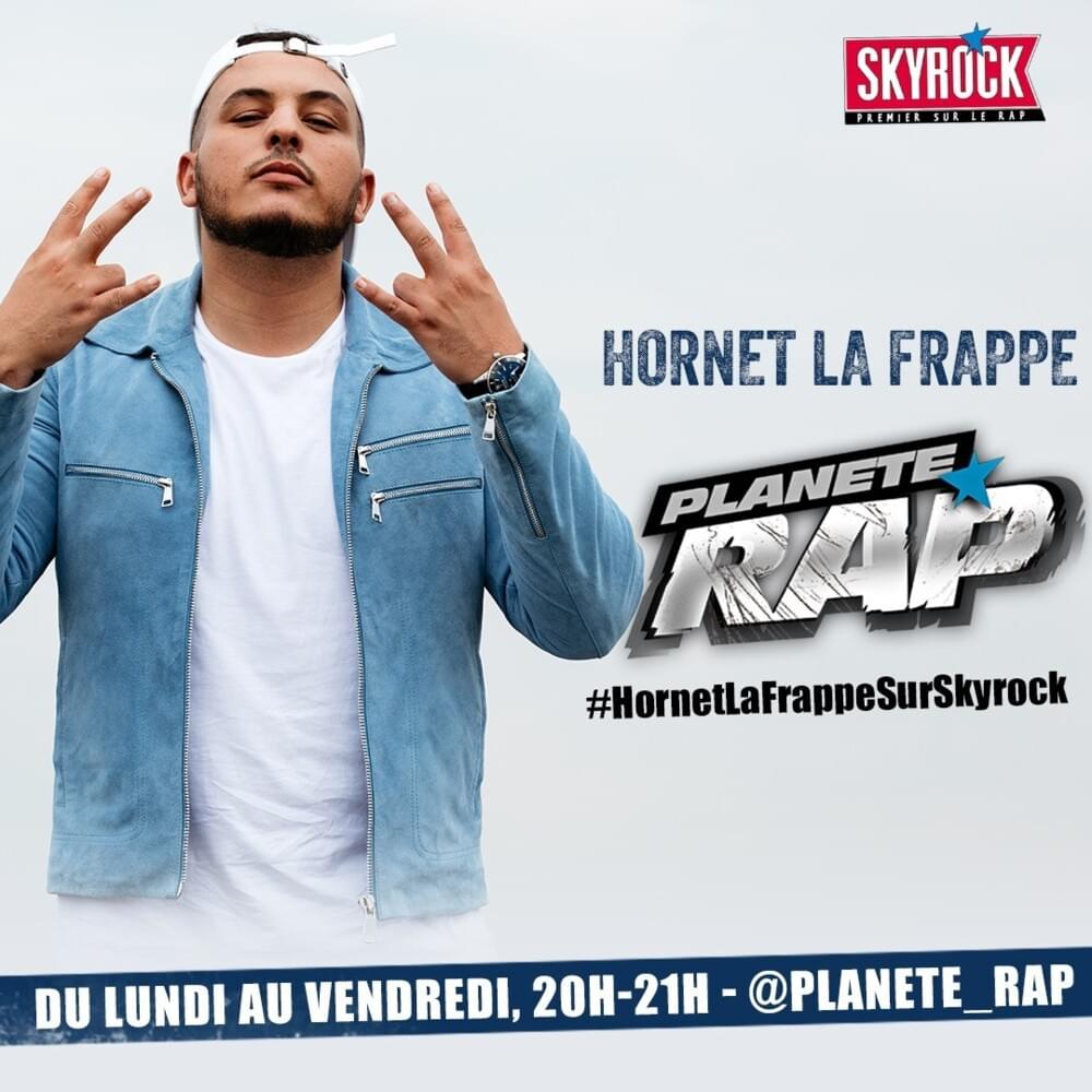 Planète Rap Hornet La Frappe #ToujoursNousMêmes