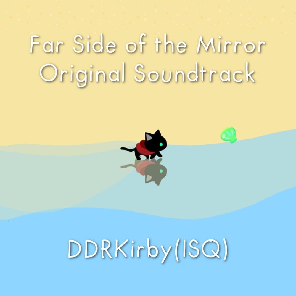 Far Side of the Mirror Original Soundtrack