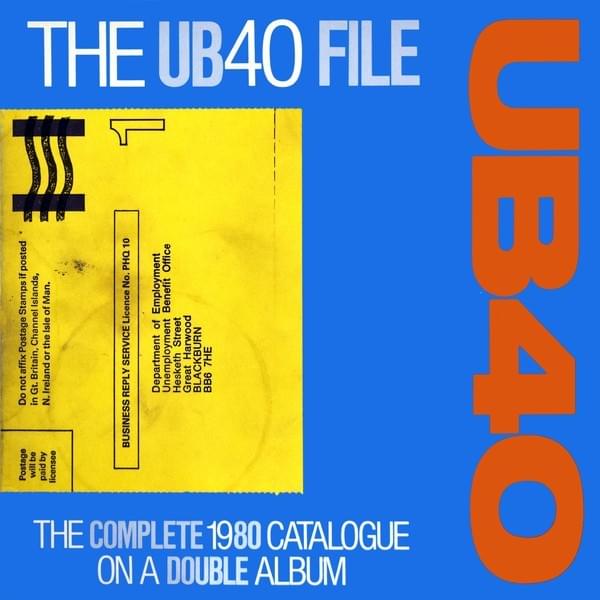 The UB40 File