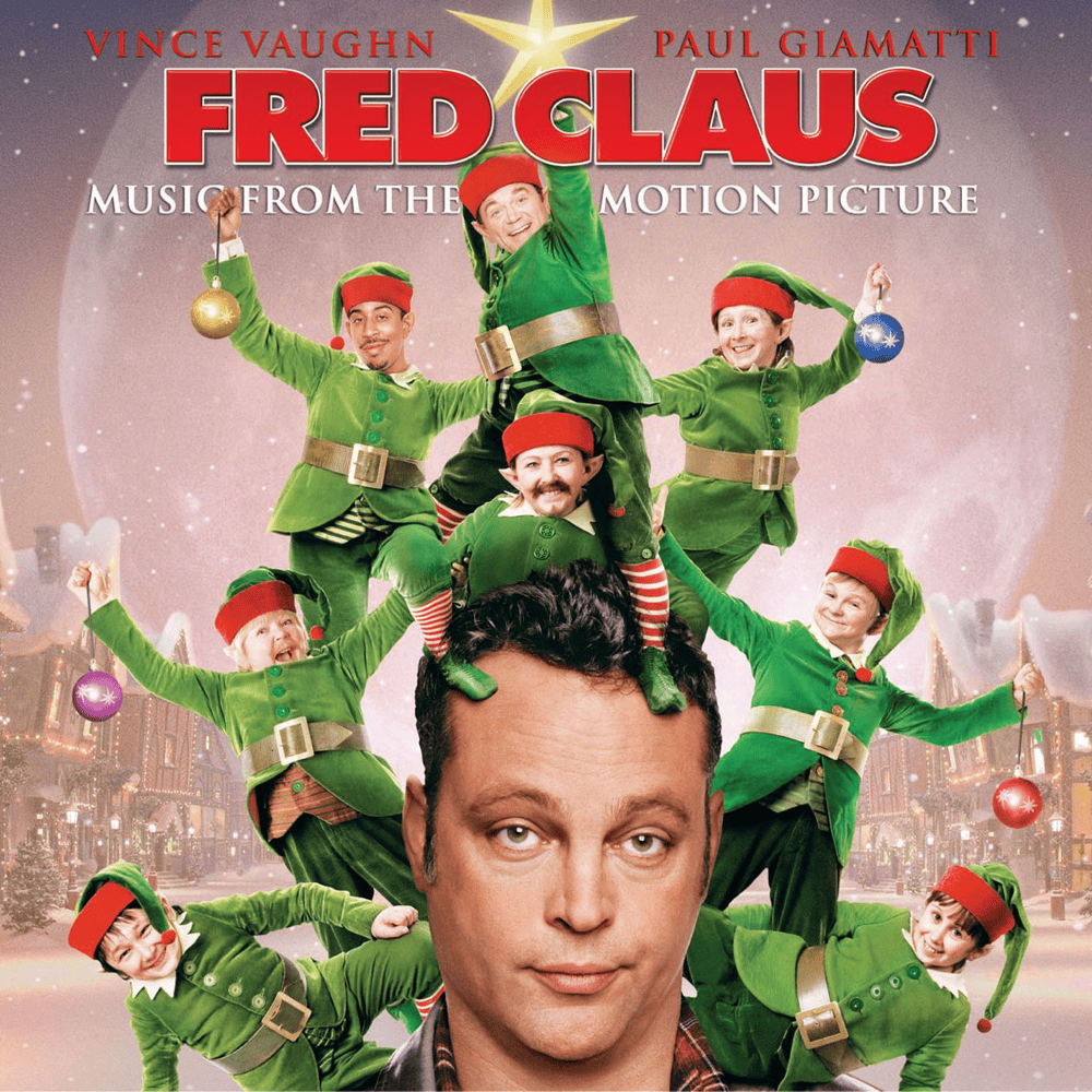 Fred Claus: Music From the Motion Picture