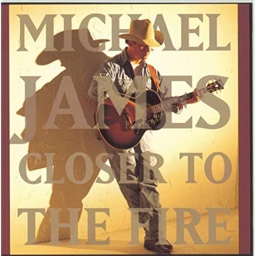 Closer to the Fire