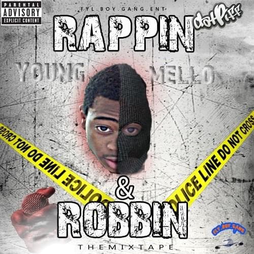 Rappin & Robbin: The Mixtape