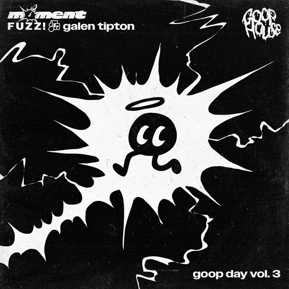 GOOP DAY VOLUME THREE: FUZZ!