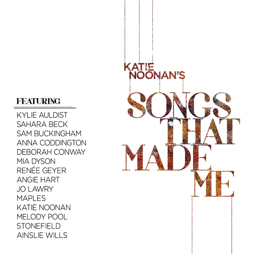 Katie Noonan’s Songs That Made Me
