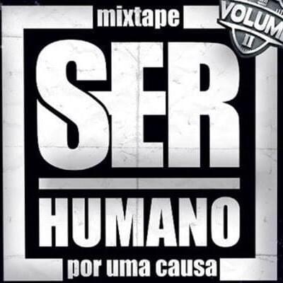 Mixtape Ser Humano Vol II