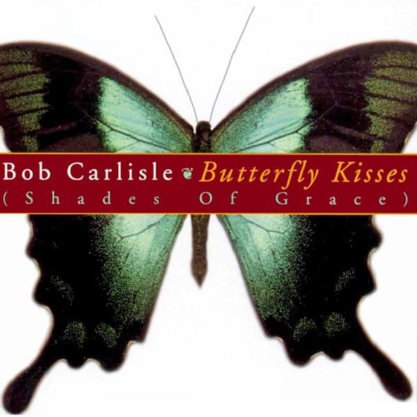 Butterfly Kisses (Shades Of Grace)