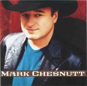 Mark Chesnutt
