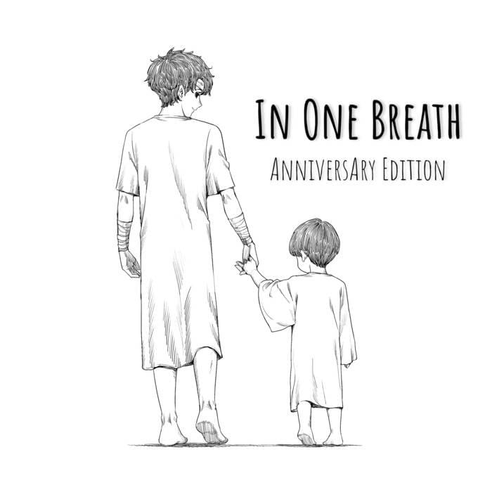 In One Breath (Anniversary Edition)