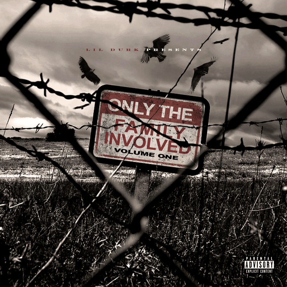 Lil Durk Presents: Only The Family Involved: Vol. 1
