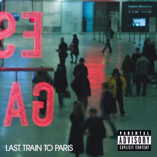 Last Train to Paris (Deluxe Edition)