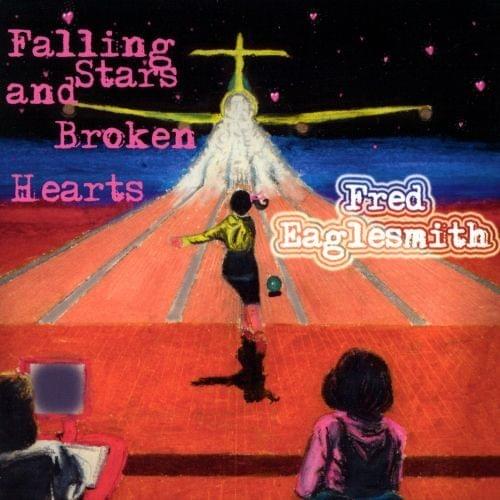 Falling Stars and Broken Hearts