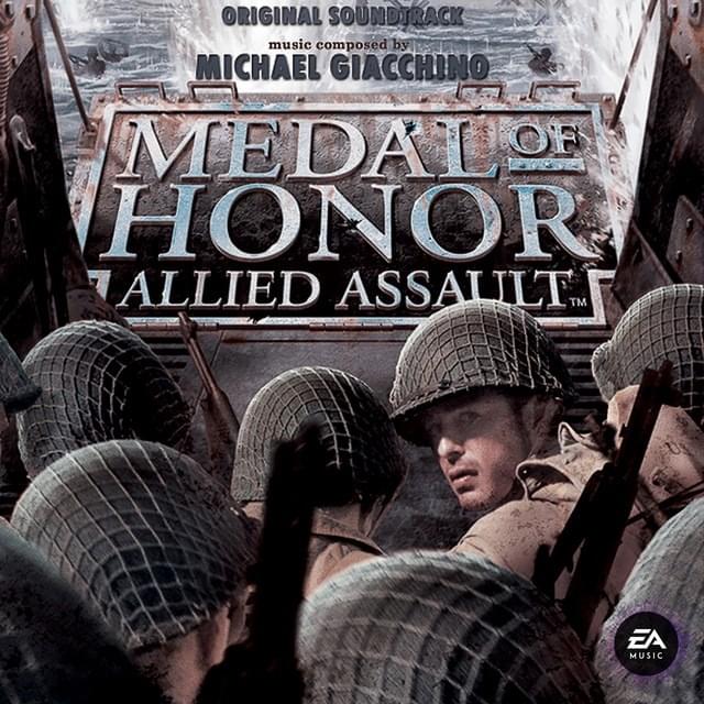 Medal of Honor: Allied Assault (EA Games Soundtrack)
