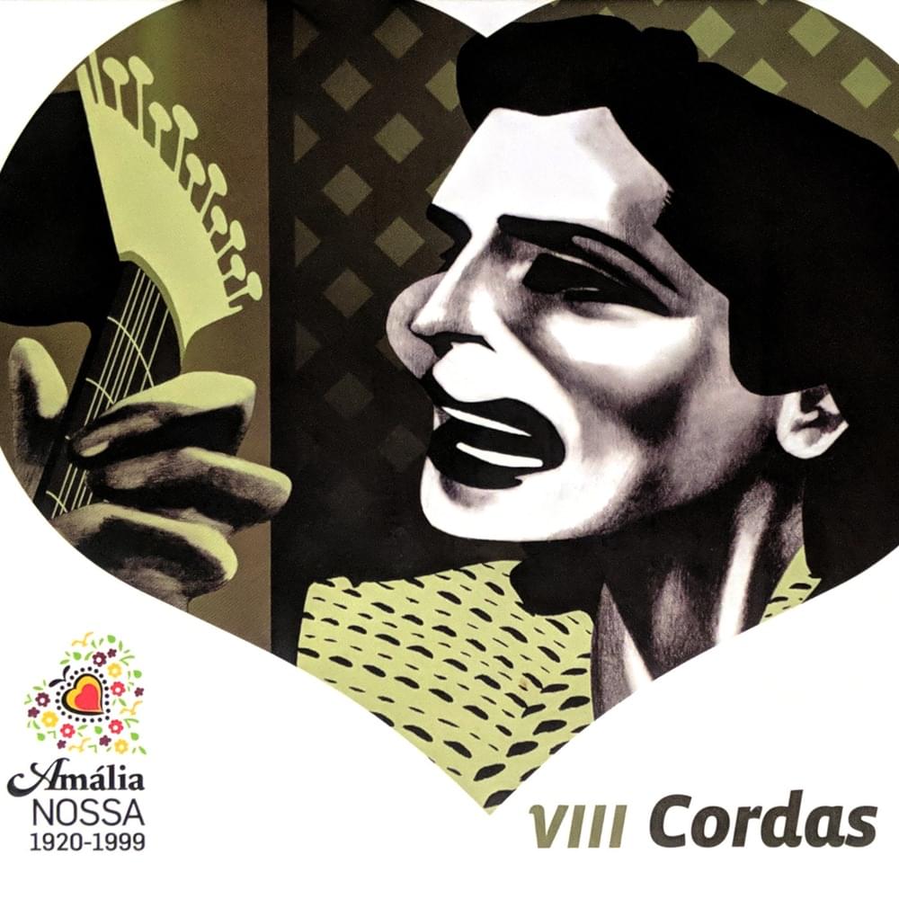 Amália nossa: Cordas