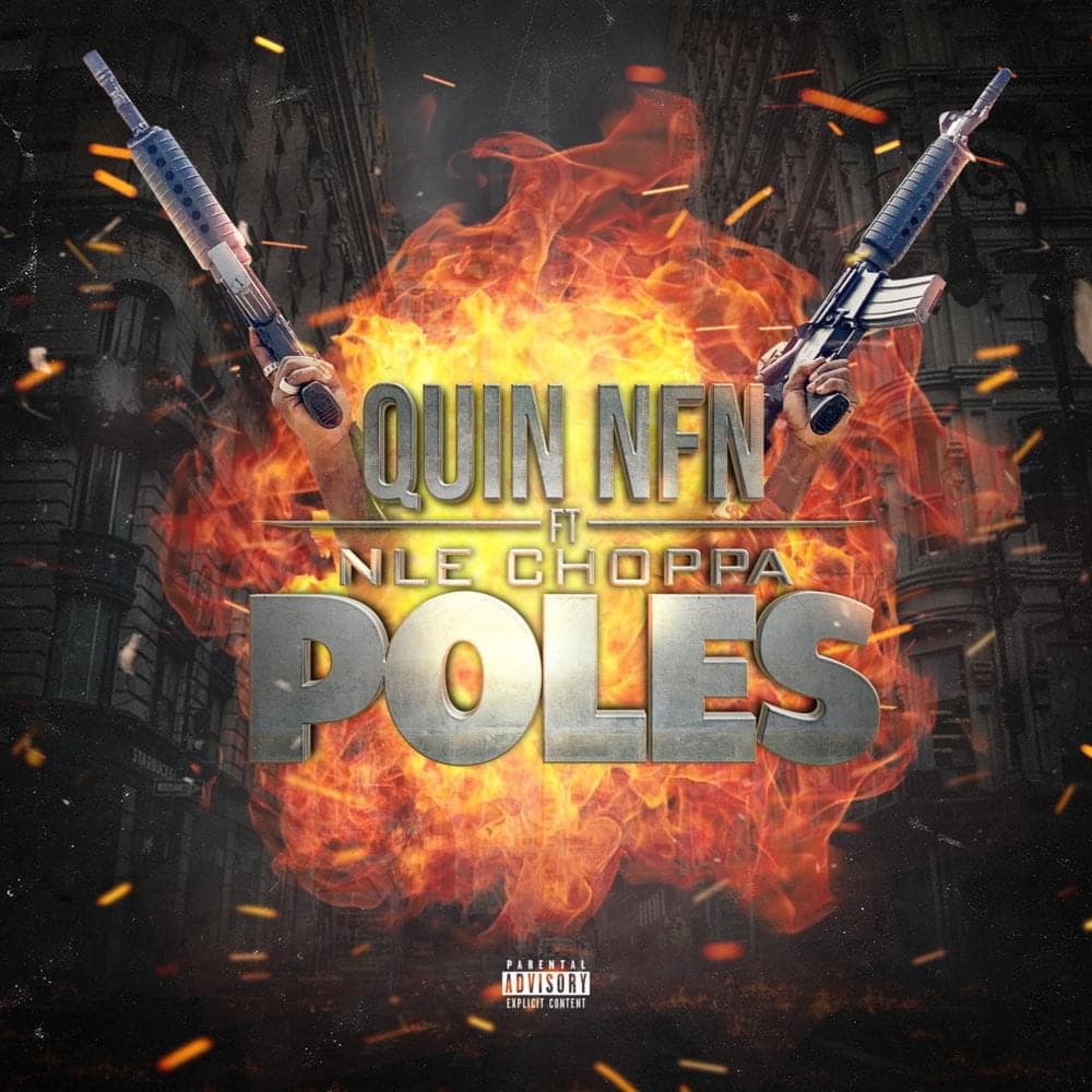 Album cover art for "Poles" by Quin NFN & NLE Choppa