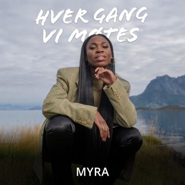 Hver Gang Vi Møtes 2022