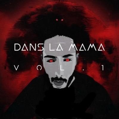 Dans la mama, Vol. 1