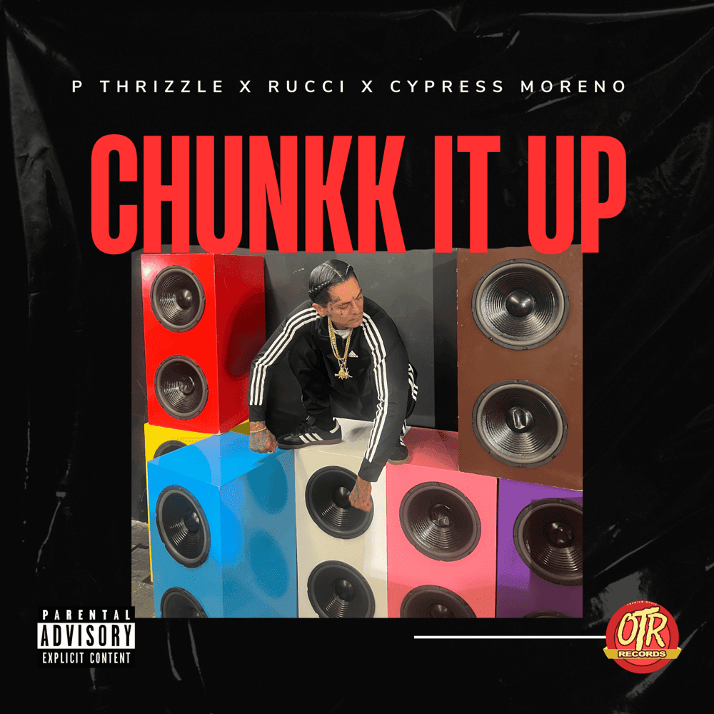 Album cover art for "Chunkk It Up" by P-Thrizzle
