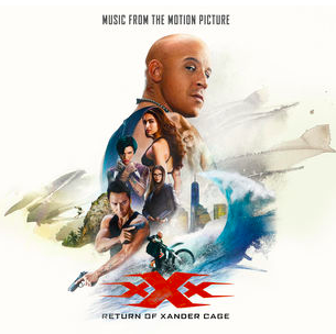 xXx: Return of Xander Cage (OST)