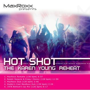 Hot Shot: The Karen Young Reheat