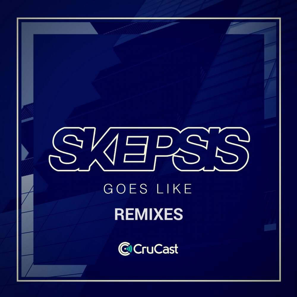 Goes Like (Remixes)