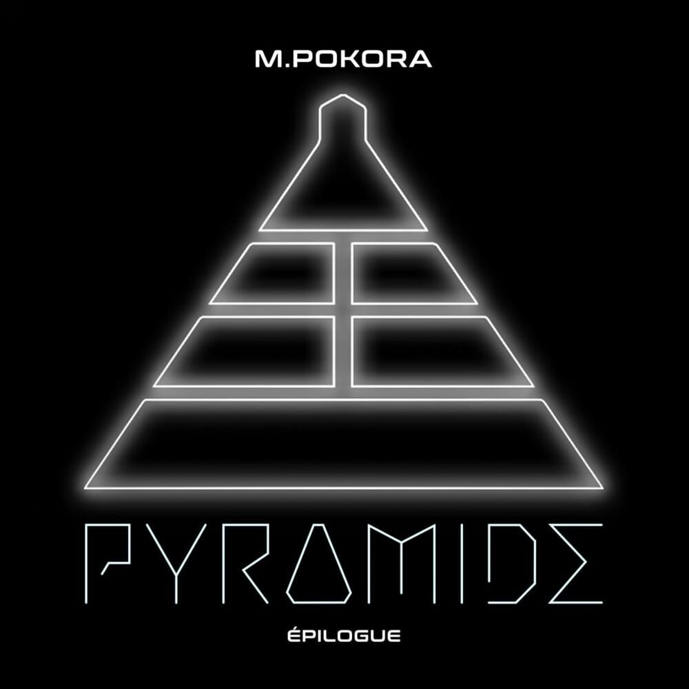 PYRAMIDE, EPILOGUE