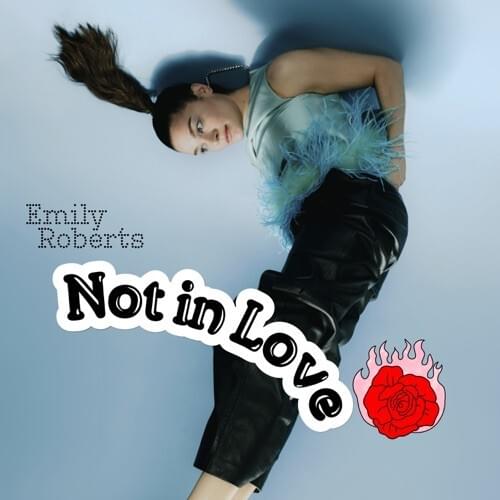 NOT IN LOVE - EP