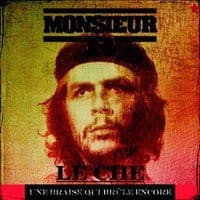 Le Che: Une braise qui brûle encore