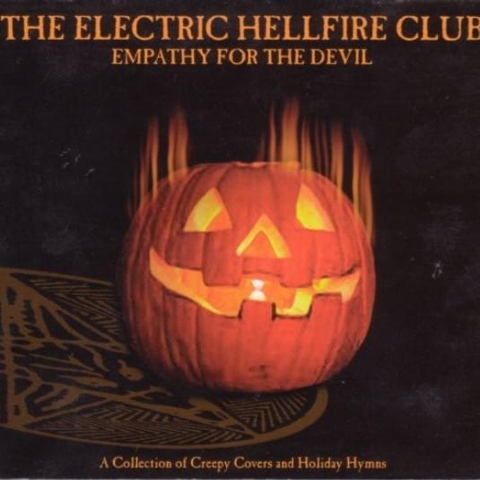 Empathy For The Devil (A Collection Of Creepy Covers And Holiday Hymns)