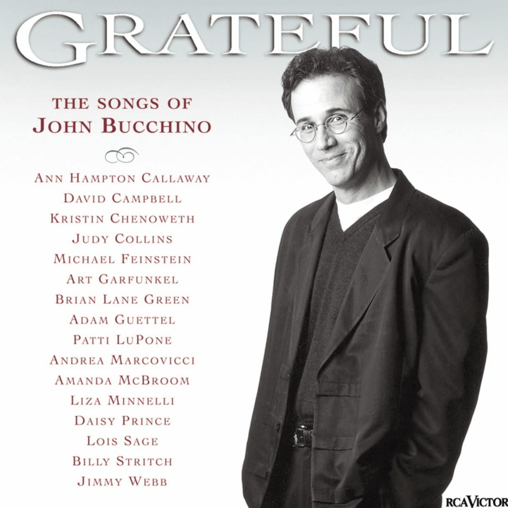 Grateful: The Songs of John Bucchino